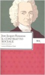 Il contratto sociale - Jean-Jacques Rousseau, R. Gatti