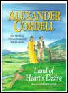 Land of Heart's Desire - Alexander Cordell, Geoffrey Annis