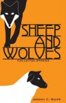 Sheep and Wolves - Jeremy C. Shipp