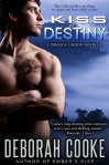 Kiss of Destiny (Dragonfire, #9c) - Deborah Cooke