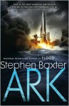 Ark (Flood #2) - Stephen Baxter