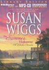 The Summer Hideaway - Susan Wiggs