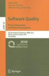 Software Quality: Process Automation in Software Development: 4th International Conference, SWQD 2012, Vienna, Austria, January 17-19, 2012, Proceedings - Stefan Biffl, Dietmar Winkler, Johannes Bergsmann