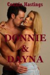 Donnie and Dayna: A Group Sex Erotica Story with Double Penetration - Connie Hastings