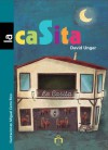 La Casita - David Unger