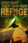 Refuge Book 3 - Lost in the Echo - Jeremy Bishop, Robert Swartwood