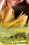 Delaney’s Sunrise - Rhonda Lee Carver