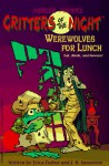 Werewolves for Lunch - Mercer Mayer, Erica Farber