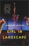 Girl in Landscape - Jonathan Lethem