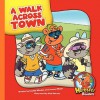 A Walk Across Town - Cecilia Minden, Joanne Meier, Bob Ostrom