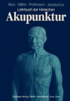 Lehrbuch Der Klinischen Akupunktur - G. Stux, N. Stiller, R. Pothmann