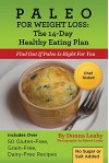 Paleo for Weight Loss: The 14-Day Healthy Eating Plan: Find Out If Paleo Is Right For You - Donna Leahy, Robert Leahy