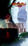 Weasel's Luck: Heroes, Book 3 - Michael Williams