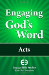 Engaging God's Word: Acts - Community Bible Study