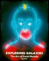 Exploding Galaxies: The Art of David Medalla - Guy Brett, David Medalla