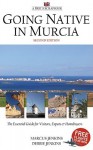 A Brit's Scrapbook: Going Native in Murcia (Second Edition) - Debbie Jenkins, Marcus Jenkins