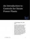 An Introduction to Controls for Steam Power Plants - Zondervan Publishing