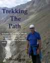 Trekking The Path - Michael Smith