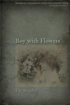 Boy with Flowers - Ely Shipley