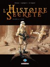 L'Histoire Secrète, Tome 16 : Sion - Jean-Pierre Pécau, Igor Kordey