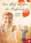 Der Stoff aus dem die Hoffnung ist (BELOVED 11) - Connie Bailey, T.N. Brooks