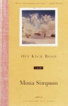 Off Keck Road: A Novella - Mona Simpson