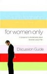 For Women Only Discussion Guide: A Companion to the Bestseller about the Inner Lives of Men - Shaunti Feldhahn, Lisa Rice, Lisa A. Rice