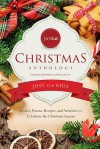 The Familius Christmas Anthology: Just for Kids - Rick Walton, Kristy Stewart