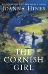 Cornish Girl (The Cornish Historicals) - Joanna Hines