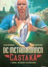 Dayal, de eerste voorouder (De Metabaronnen - Castaka, #1) - Alejandro Jodorowsky, Das Pastoras