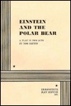 Einstein and the Polar Bear. - Tom Griffin