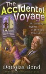 The Accidental Voyage: Discovering Hymns of the Early Centuries (Mr. Pipes Books) - Douglas Bond