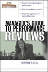 The Manager's Guide to Performance Reviews - Robert Bacal