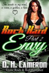 Rock Hard Envy - D.H. Cameron