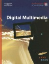 Digital Multimedia: The Business of Technology - Susan Lake, Karen Bean, Karen May