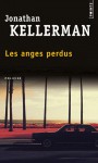 Les Anges perdus - Jonathan Kellerman, Frédéric Grellier