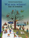 Wat een winter!: kijk- en zoekboek - Rotraut Susanne Berner