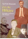 Öyle Bir Hikaye - Sait Faik Abasıyanık