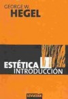 Estética: introducción - Georg Wilhelm Friedrich Hegel