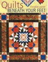 Quilts Beneath Your Feet: 25 Fabulous Quilt Patterns - Christine Porter