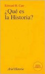 Que Es La Historia? - Edward Hallett Carr