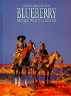 Blueberry, Tome 15: Ballade Pour Un Cercueil - Jean-Michel Charlier, Jean Giraud