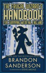 The Frugal Wizard’s Handbook for Surviving Medieval England - Brandon Sanderson