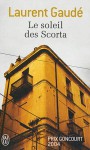 Le Soleil des Scorta - Laurent Gaudé