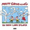 Un gros livre d’enfer - Matt Groening, Jean-Luc Fromenta