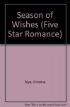 Season of Wishes (Draycott Abbey #7) - Christina Skye