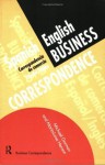 Spanish/English Business Correspondence: Correspondecia de comercio Espanol/Ingles (Languages for Business) - Maria-Luisa Henson