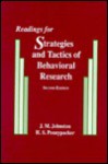 Readings for Strategies and Tactics of Behavioral Research - J.M. Johnston, H. S. Pennypacker