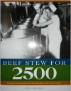 Beef Stew for 2500 - Rudy Shappee