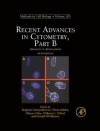 Methods in Cell Biology, Volume 103: Recent Advances in Cytometry, Part B: Advances in Applications - Zbigniew Darzynkiewicz, Elena Holden, William Telford